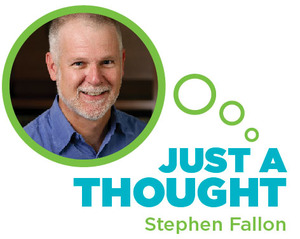 Just a Thought: Stephen Fallon